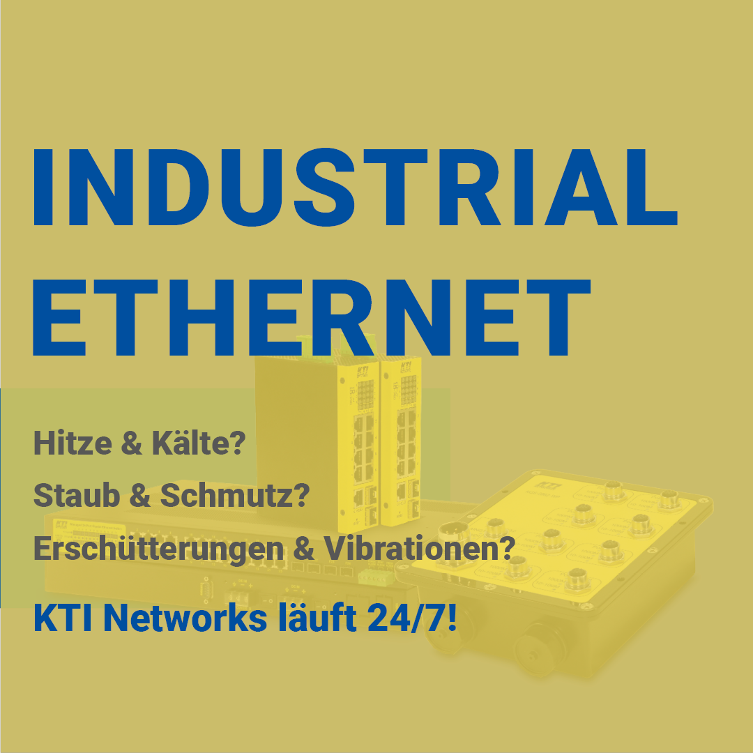 Industrial Ethernet - KTI Networks läuft 24/7